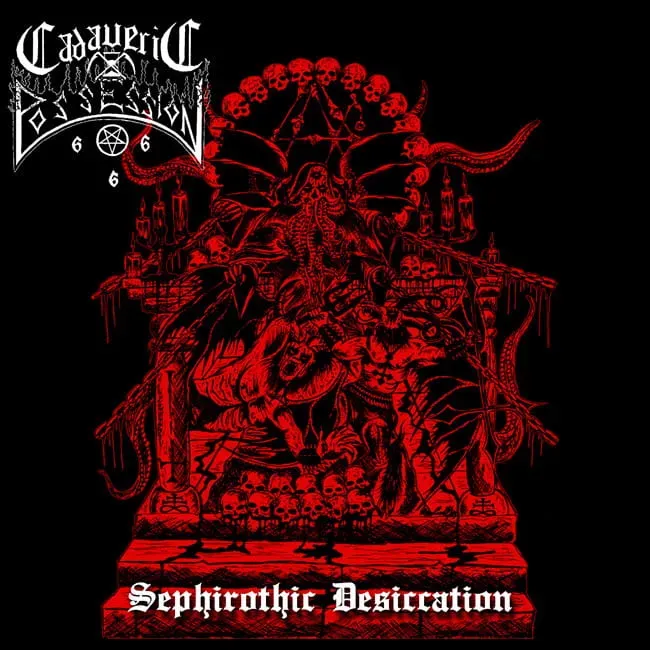Cadaveric Possession Sephirothic Desiccation CD EP