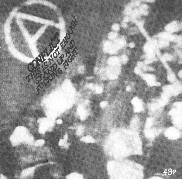 Conflict This Is Not Enough 7" brukt single punk