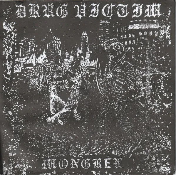 Drug Victim Mongrel 7" vinyl svart brukt