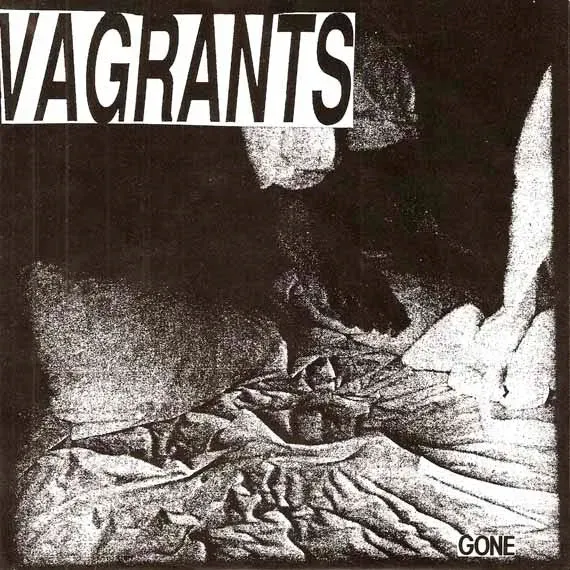 Vagrants Gone 7" EP vinyl brukt punk