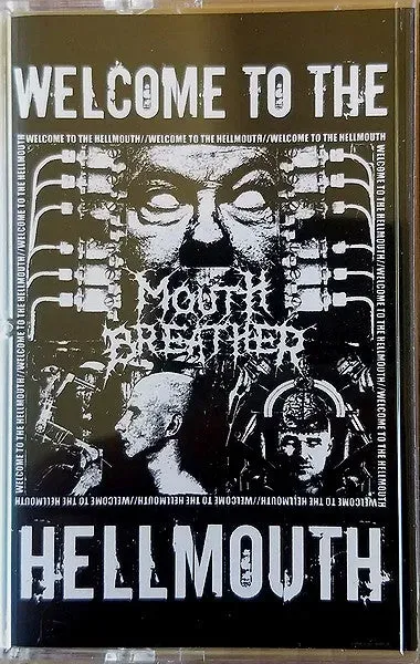 Mouth Breather Welcome To Hellmouth kassett klar brukt