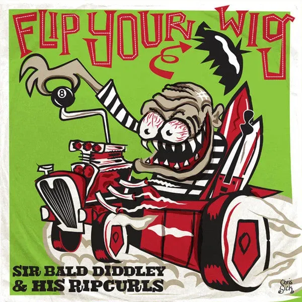 Sir Bald Diddley Flip Your Wig LP brukt surf garage