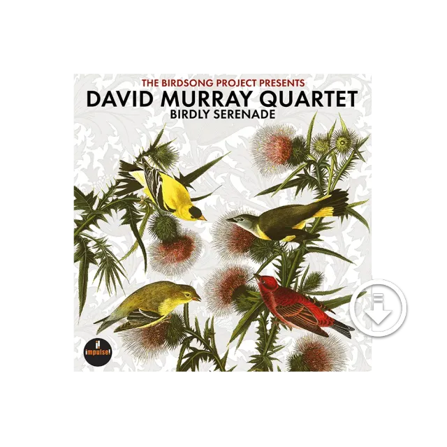 David Murray Quartet Birdly Serenade digitalalbum jazz