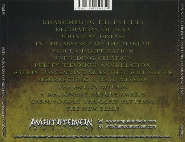 Dysentery From Past Suffering Comes New Flesh CD brukt