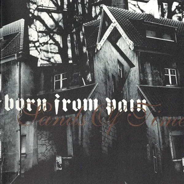 Born From Pain Sands Of Time CD hardcore