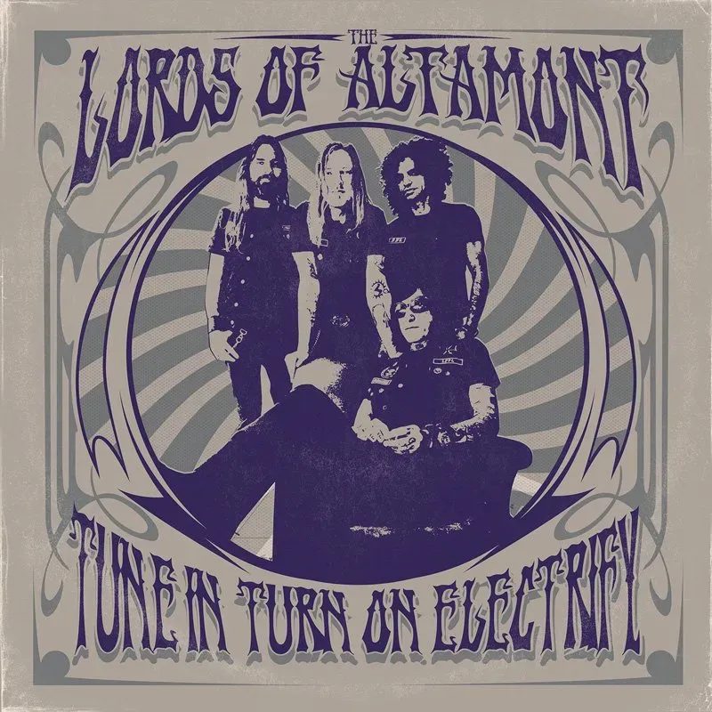 Lords Of Altamont Tune In Turn On Electrify vinyl LP