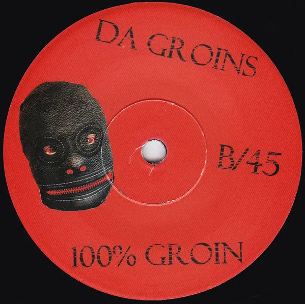 Da Groins 100% Groin 7" brukt punk lo-fi