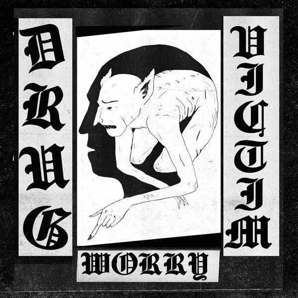 Drug Victim Worry 7" vinyl brukt