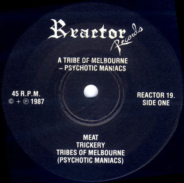 Psychotic Maniacs A Tribe Of Melbourne 7" EP brukt vinyl hardcore