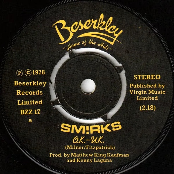 The Smirks OK-UK 7" singel brukt power pop