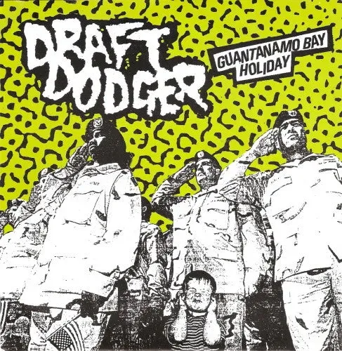 Draft Dodger Guantanamo Bay Holiday 7" vinyl EP brukt punk