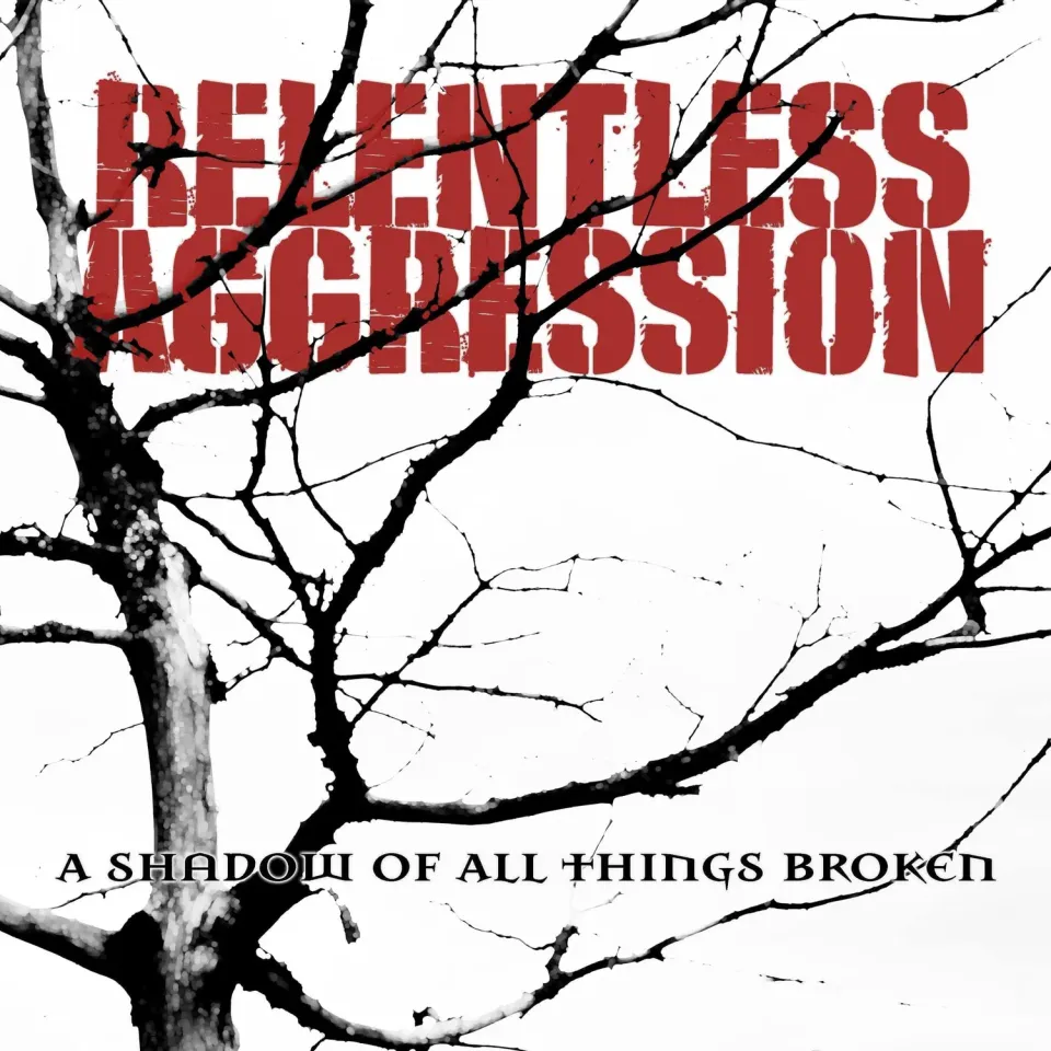 Relentless Aggression Shadow Broken LP thrash