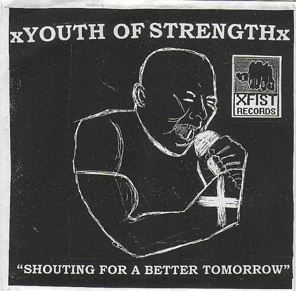 Youth Of Strength Shouting For A Better Tomorrow 7" vinyl brukt hardcore