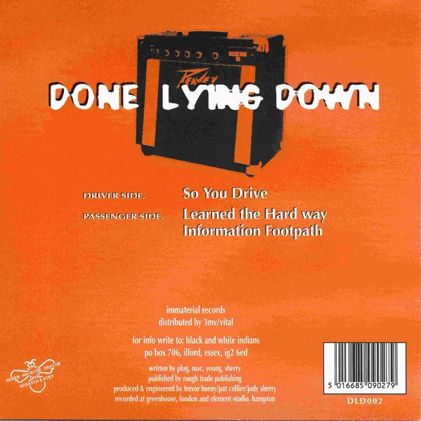 Done Lying Down So You Drive 7" singel brukt