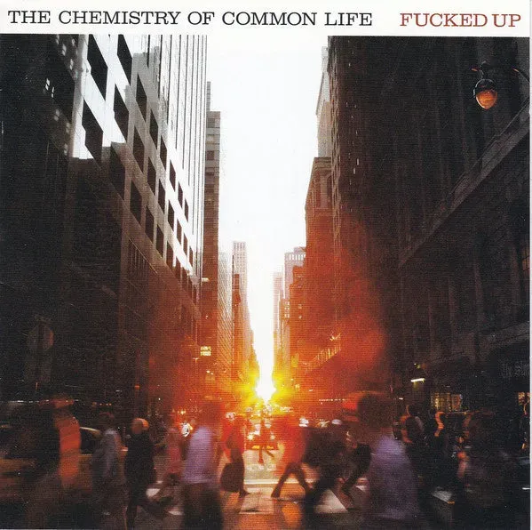 Fucked Up The Chemistry Of Common Life CD brukt hardcore