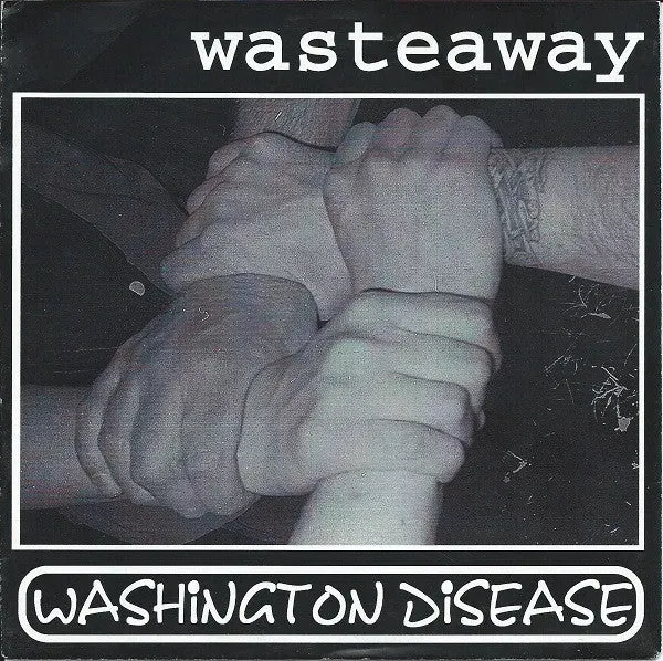 Washington Disease Wasteaway 7" brukt G+ punk