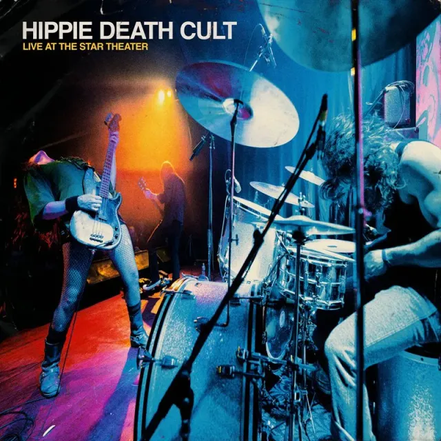 Hippie Death Cult Live At The Star Theatre vinyl LP