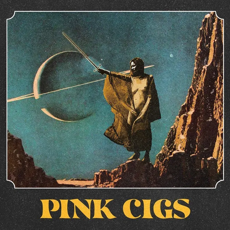 Pink Cigs Pink Cigs CD digipak fuzz