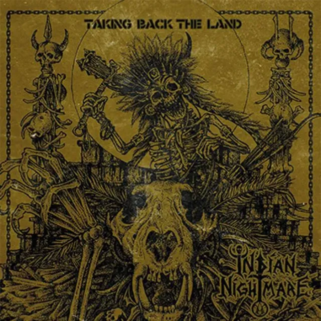 Indian Nightmare Taking Back The Land LP vinyl thrash punk
