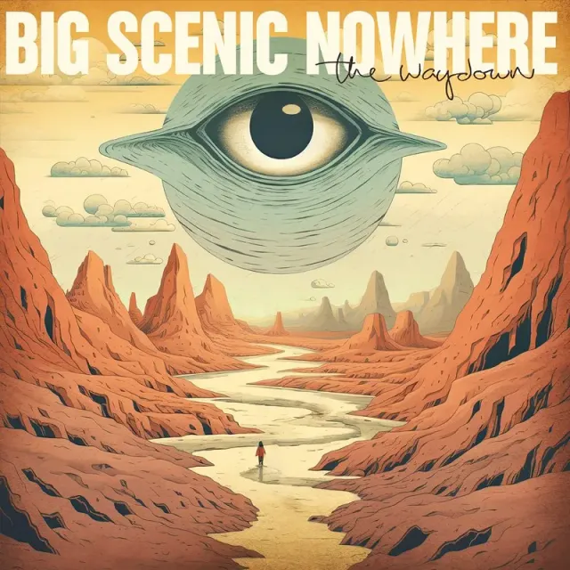Big Scenic Nowhere The Waydown vinyl-LP desertrock