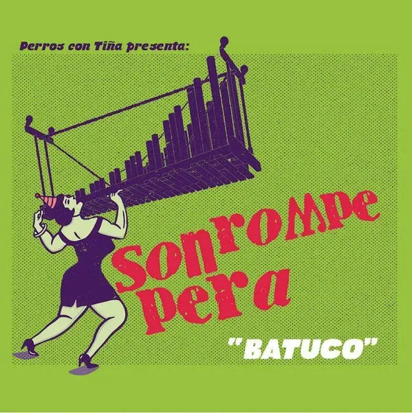 Son Rompe Pera Batuco LP brukt cumbia