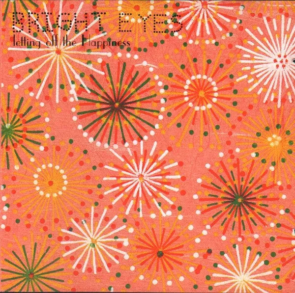 Bright Eyes Letting Off The Happiness CD repress lo-fi