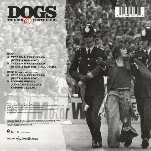 Dogs Tarred & Feathered 7" singel brukt Disc 1 indie rock