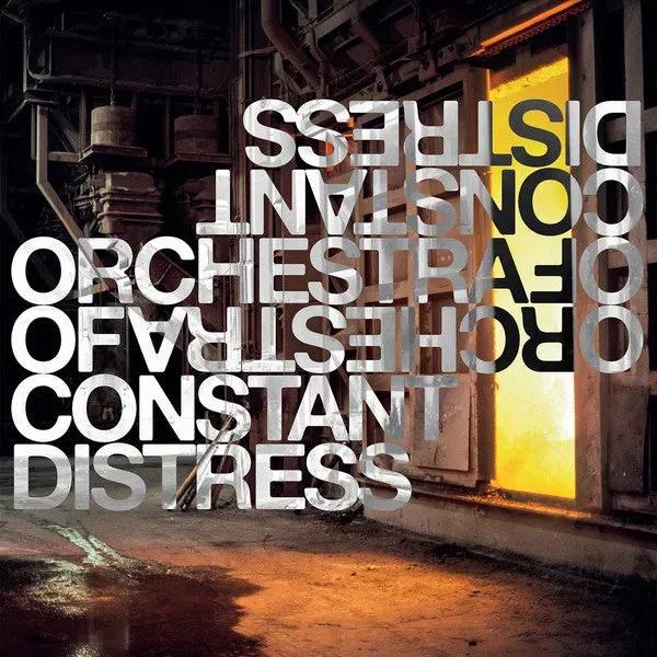 Orchestra Of Constant Distress Concerns LP Ltd noise