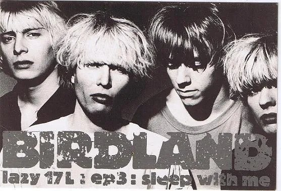 Birdland Sleep With Me 7" brukt EP indie rock