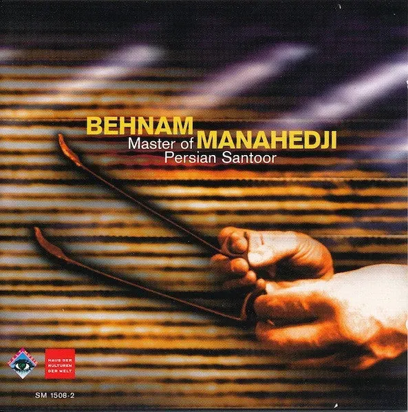 Behnam Manahedji Master Of Persian Santoor CD brukt santoor