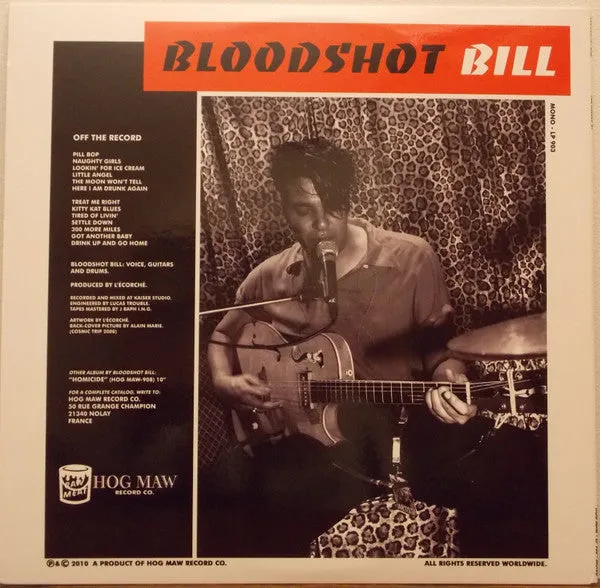 Bloodshot Bill All Messed Up LP vinylplate mono brukt