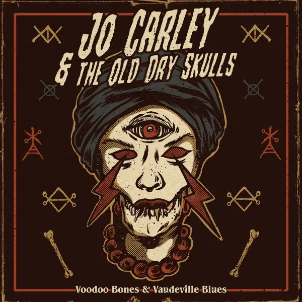 Jo Carley & Old Dry Skulls Voodoo Bones & Vaudeville Blues LP brukt ska