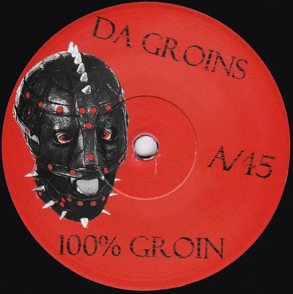 Da Groins 100% Groin 7" brukt punk lo-fi