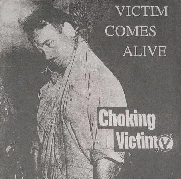 Choking Victim Victim Comes Alive 7" EP brukt