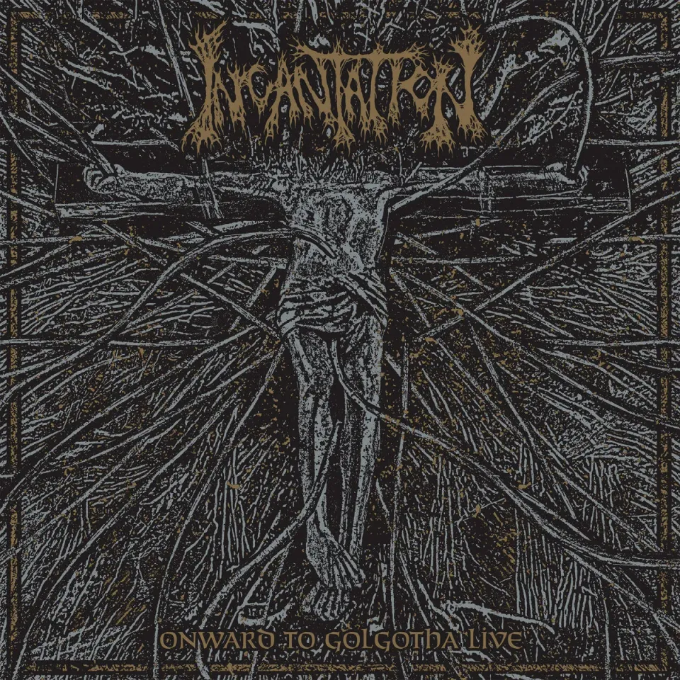 Incantation Onward To Golgotha Live CD remastered
