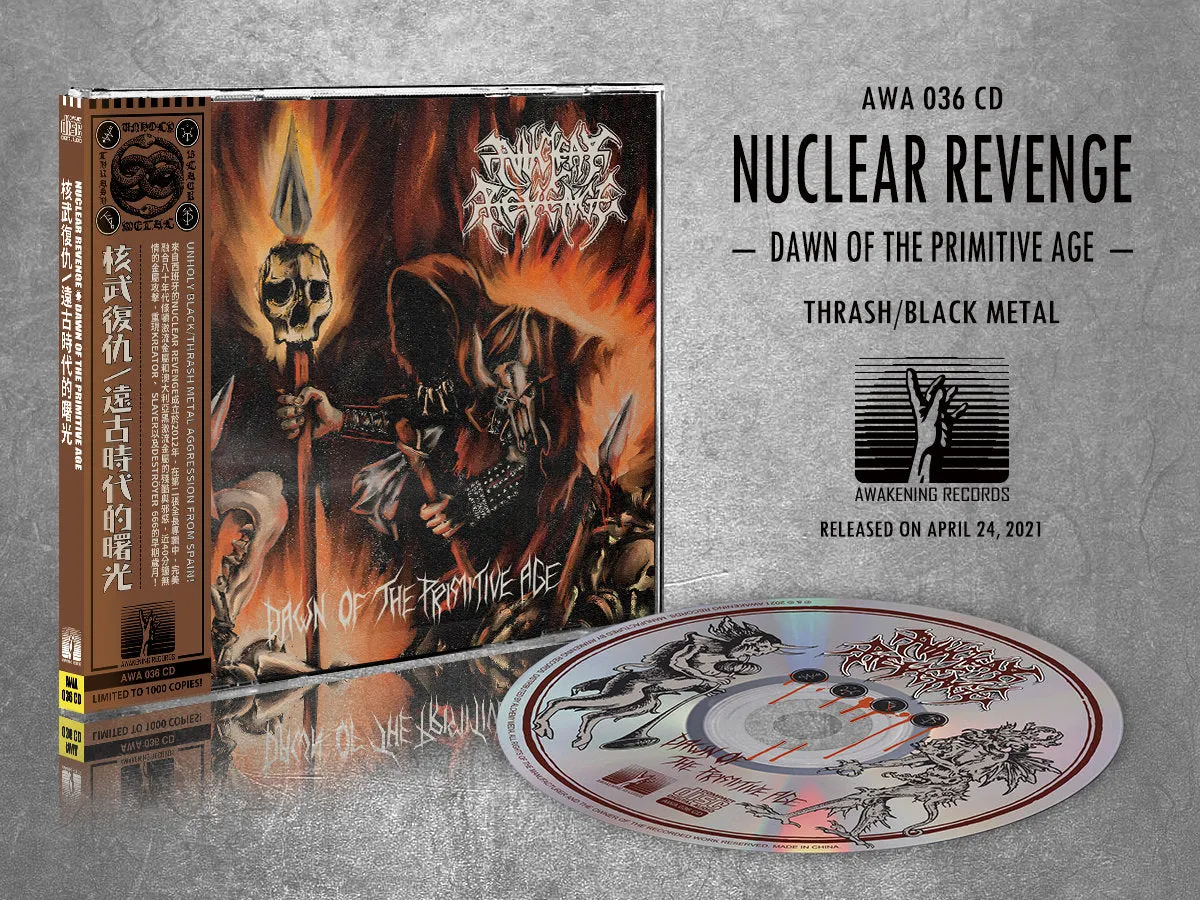 Nuclear Revenge Dawn Of The Primitive Age CD