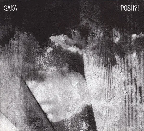 Saka Posh?! CD album brukt