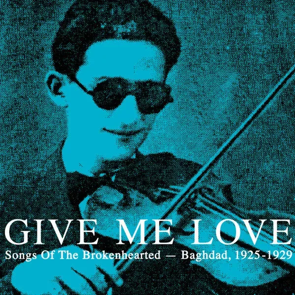 Various Give Me Love Baghdad CD brukt promo folk