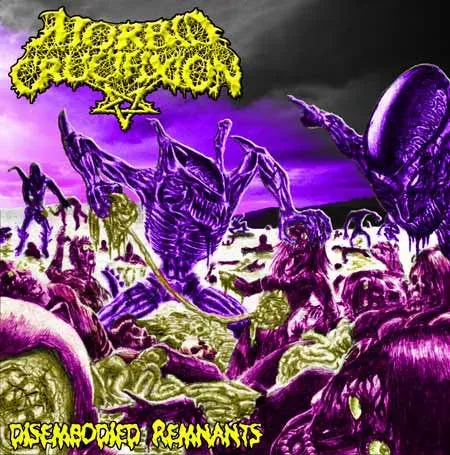 Morbid Crucifixion Disembodied Remnants CD album uåpnet death