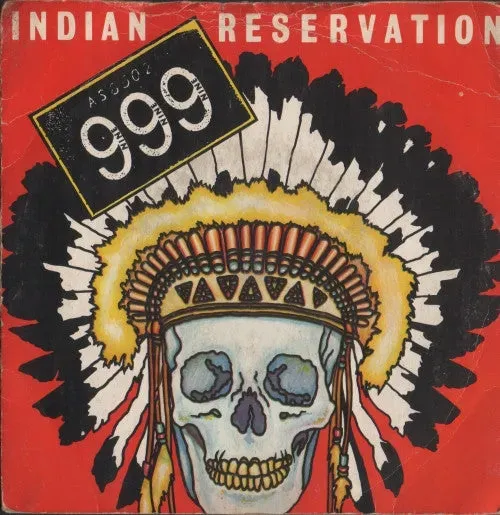 999 Indian Reservation 7" singel brukt klar vinyl punk