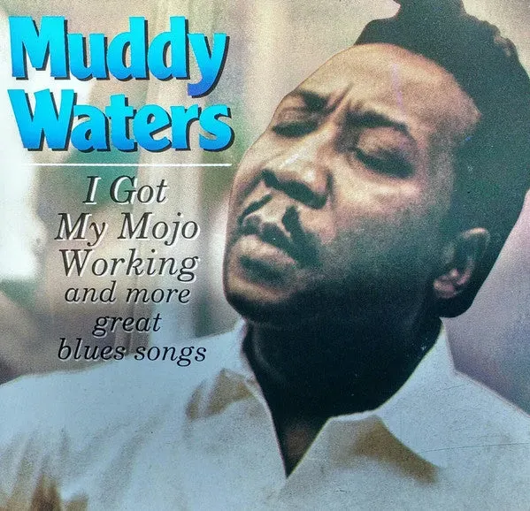Muddy Waters I Got My Mojo Working CD samling brukt