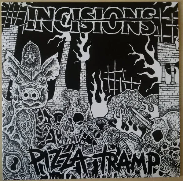 Incisions / Pizza Tramp Do You Know Who You Look Like 7" vinyl brukt punk