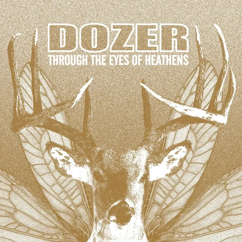 Heavy Psych Sounds Dozer Through The Eyes Of Heathens LP farget
