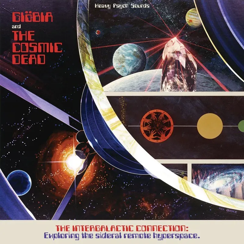 Heavy Psych Sounds Giobia The Cosmic Dead The Intergalactic Connection Exploring The Sideral Remote Hyperspace digipak CD