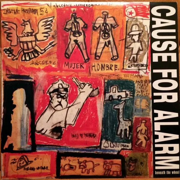 Cause For Alarm Beneath The Wheel vinyl LP brukt hardcore